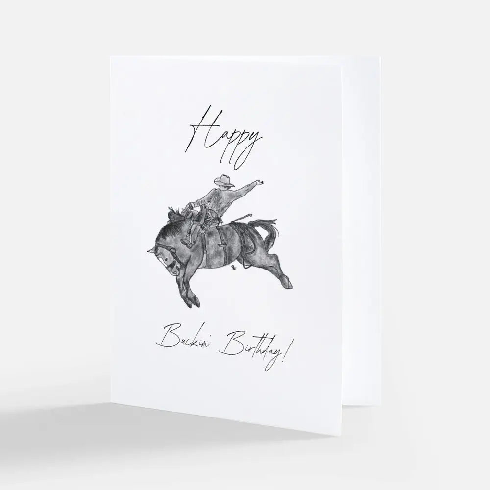 " Happy Buckin' Birthday" Card Black and White Design
